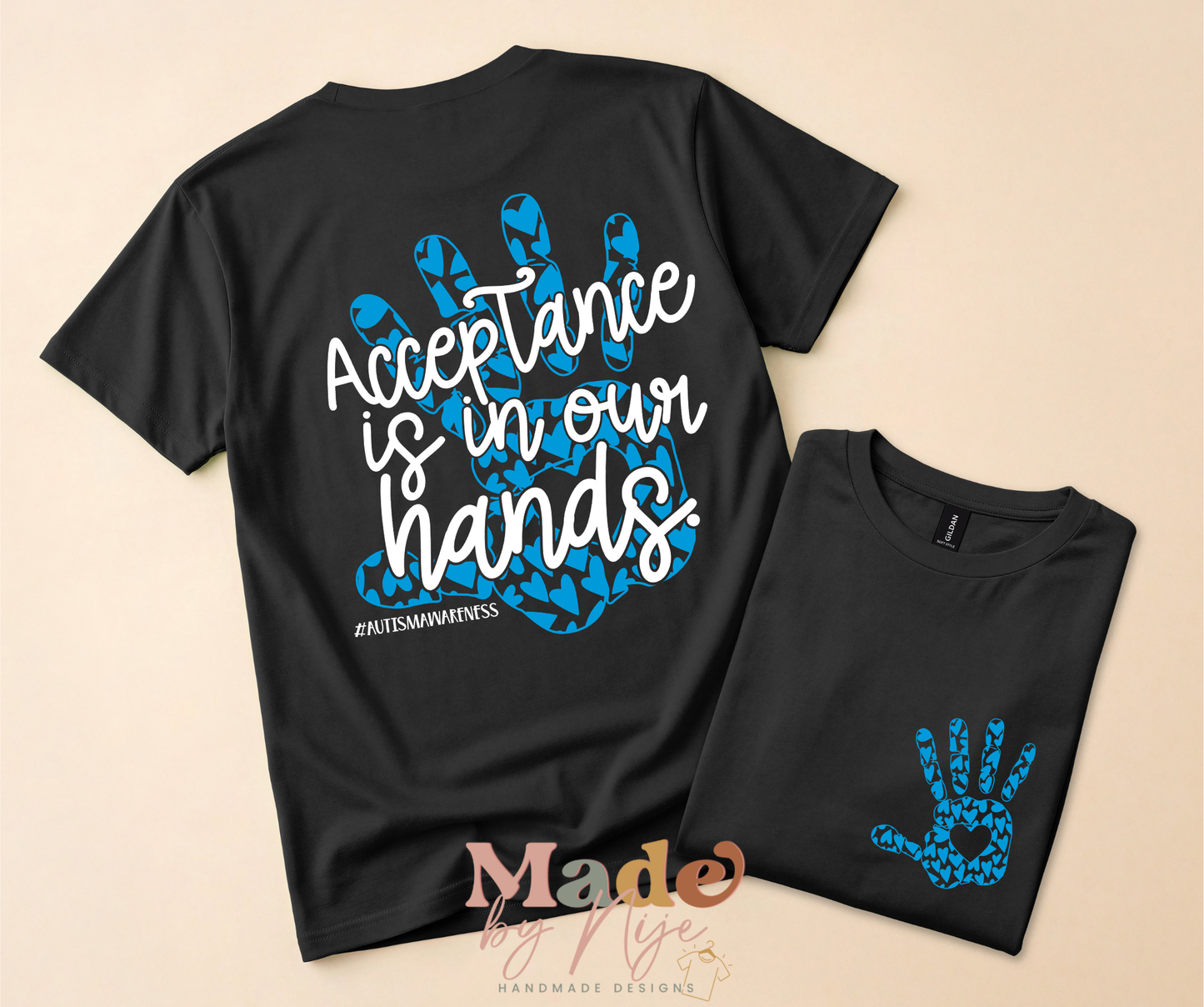 Acceptance is in Our Hands Tee