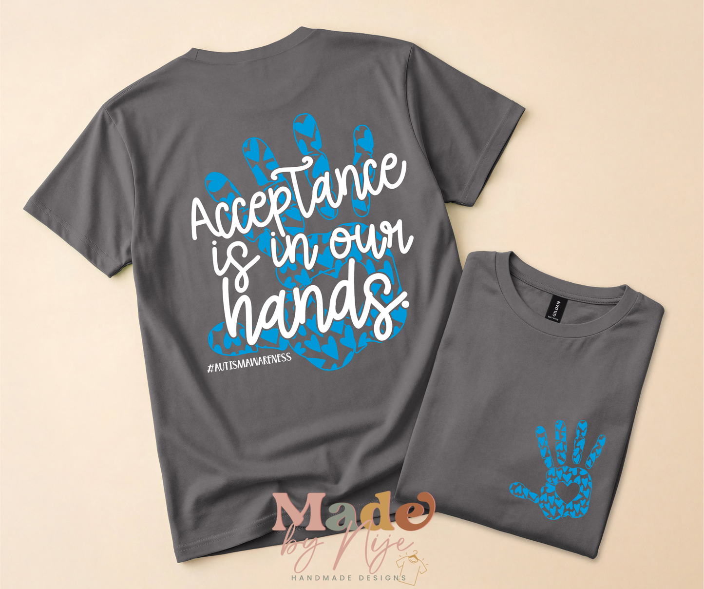 Acceptance is in Our Hands Tee